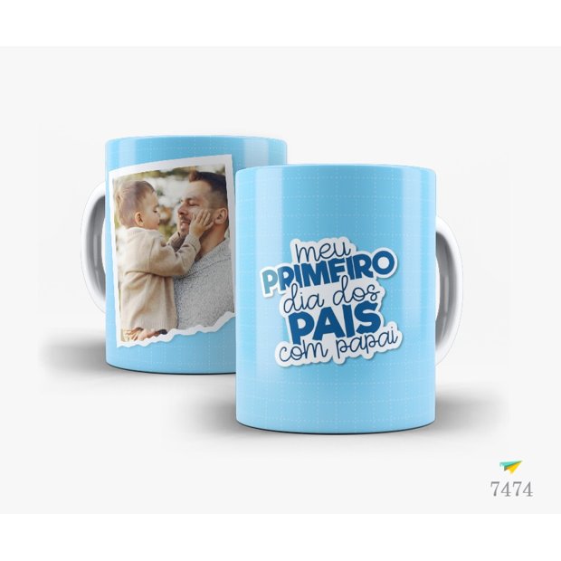 Caneca dia dos pais - Primeiro dia dos Pais com a Minha princesa