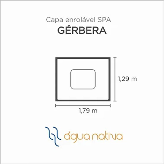 Capa Spa Enrolável Banheira Gerbera Agua Nativa