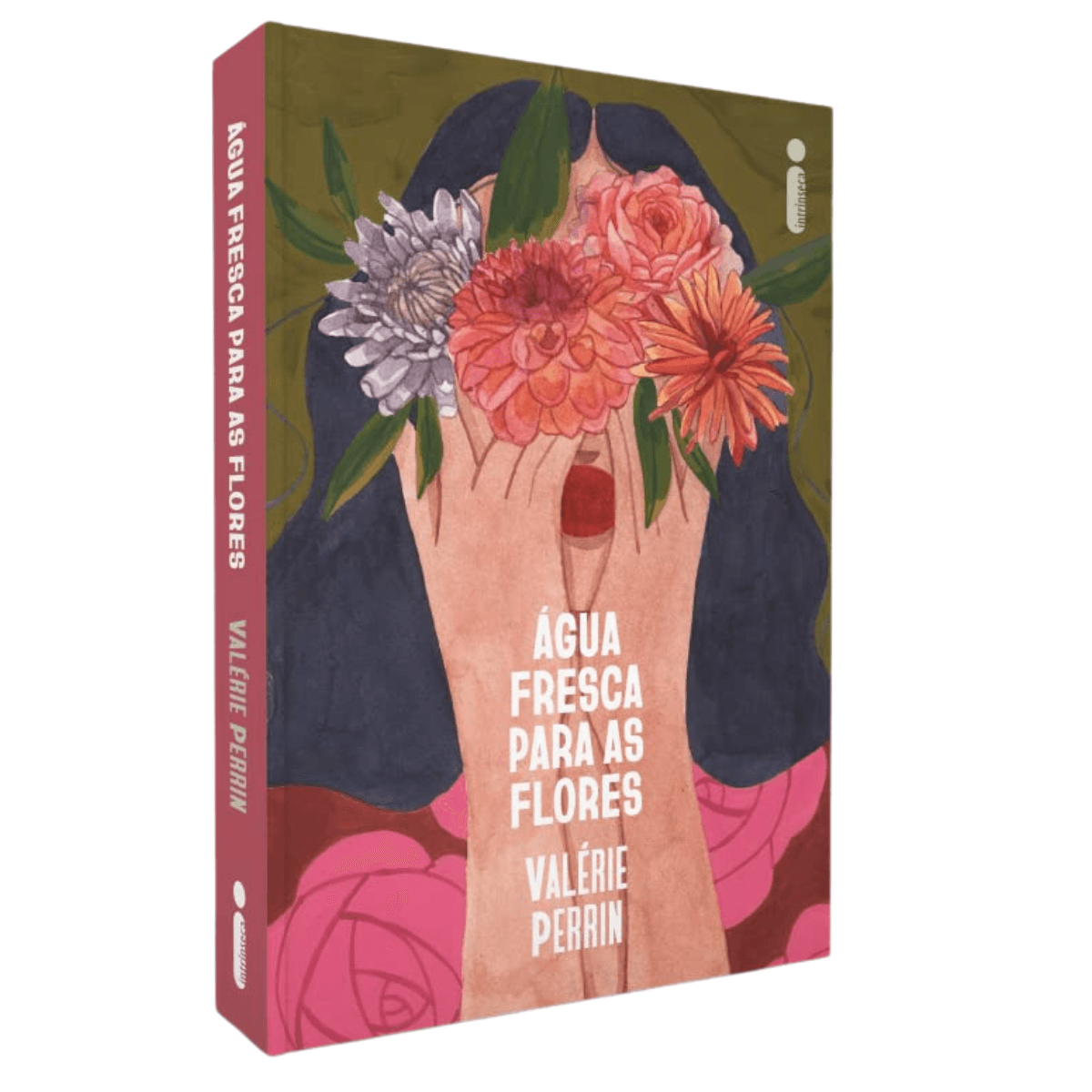 Água Fresca Para As Flores - Valérie Perrin - Da Autora de Três - Livro ...