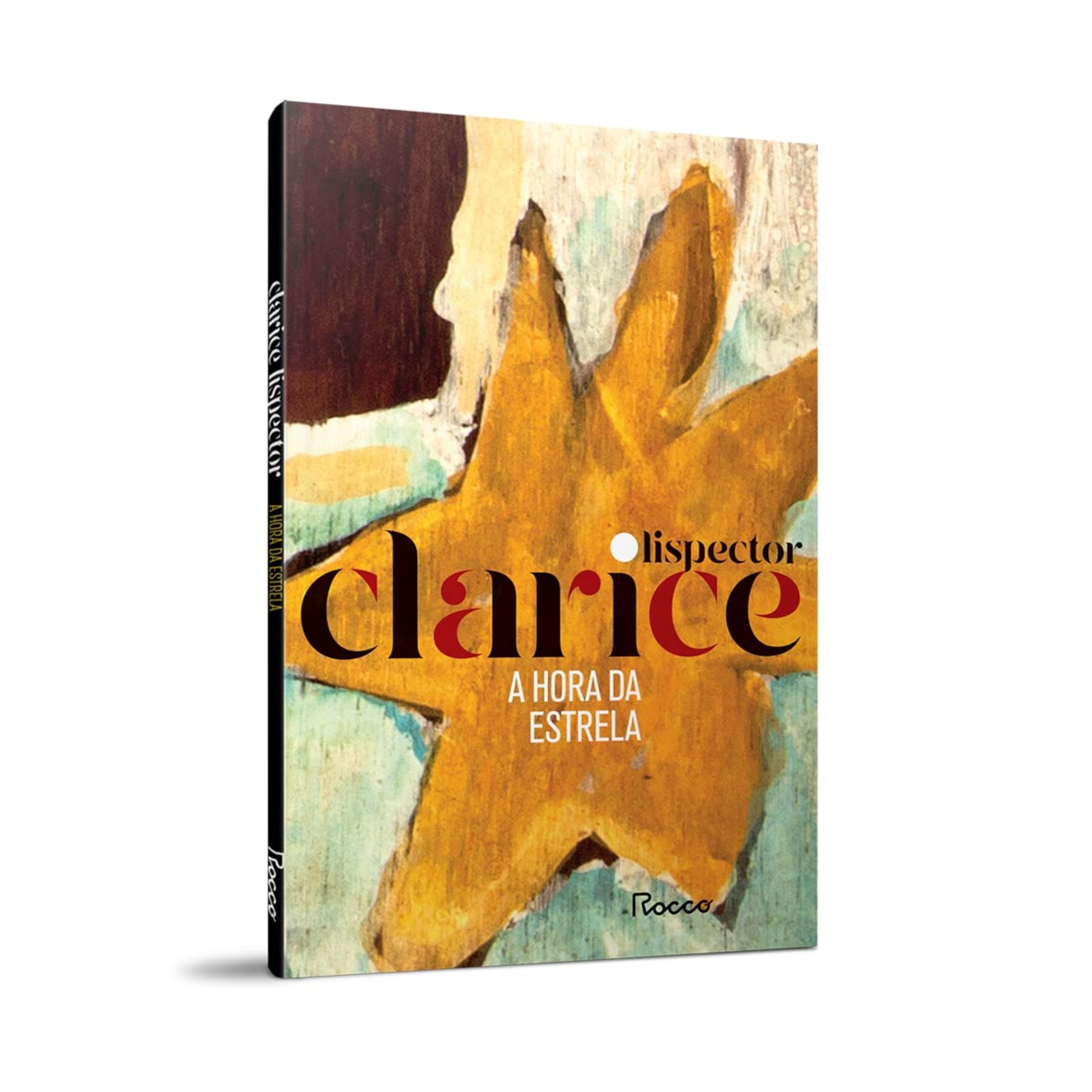 A Hora Da Estrela - Edição Comemorativa - Clarice Lispector - Livro ...