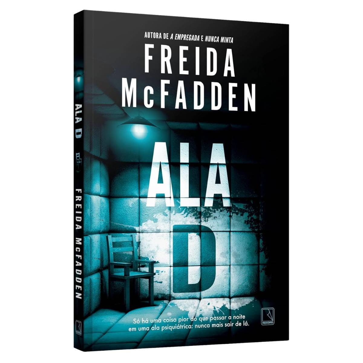 Ala D - Freida McFadden - Livro Físico | Livraria Enjoy