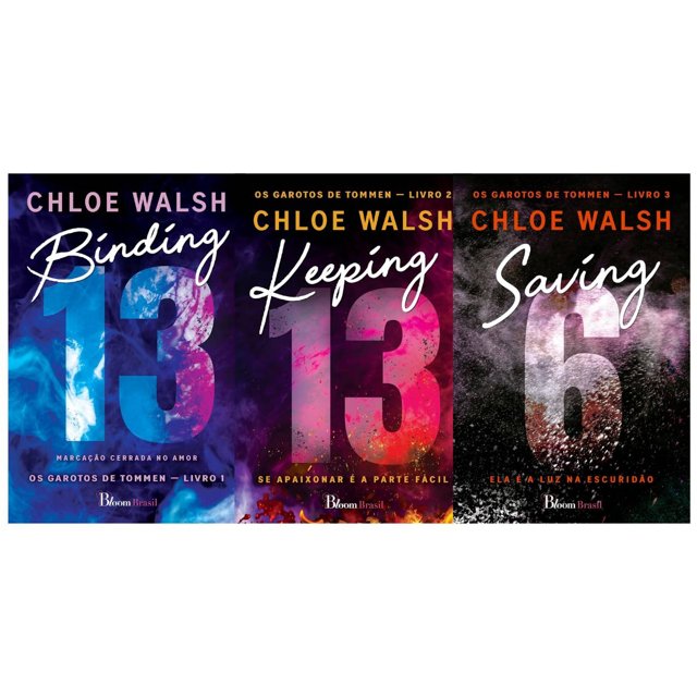 Binding 13 + Keeping 13 + Saving 6 - Chloe Walsh - Kit 3 Livros ...