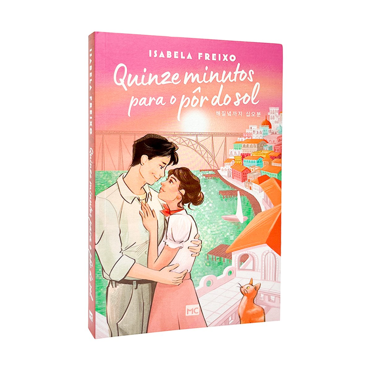 Quinze Minutos Para o Pôr do Sol - Isabela Freixo - Livro Físico ...