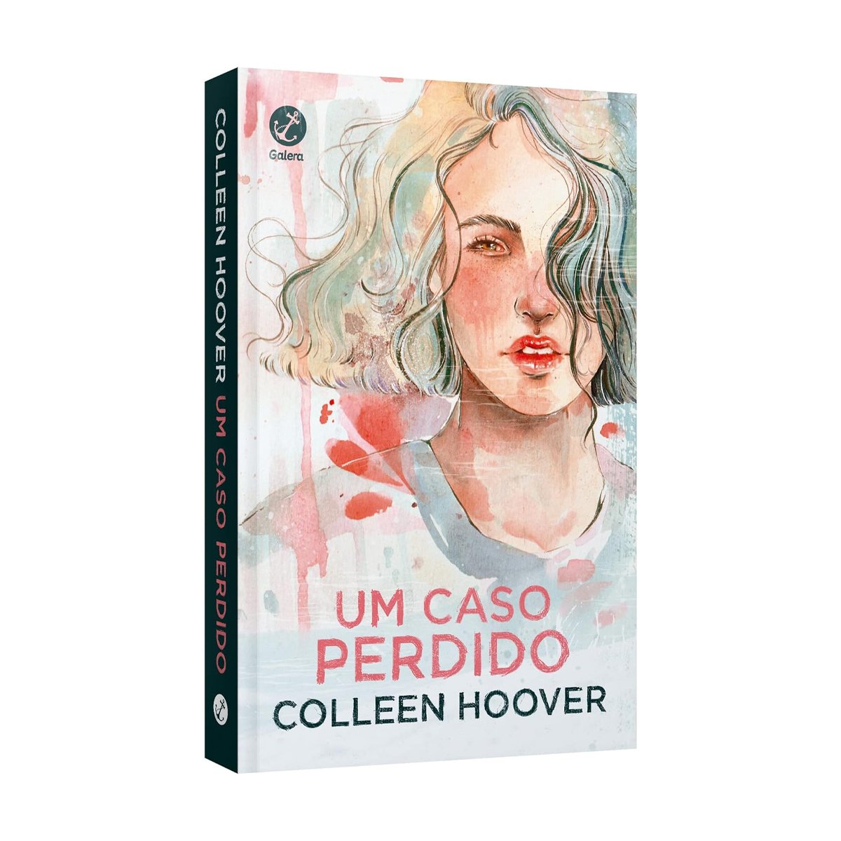 Um Caso Perdido - Vol. 1 Hopeless - Colleen Hoover - Livro Físico