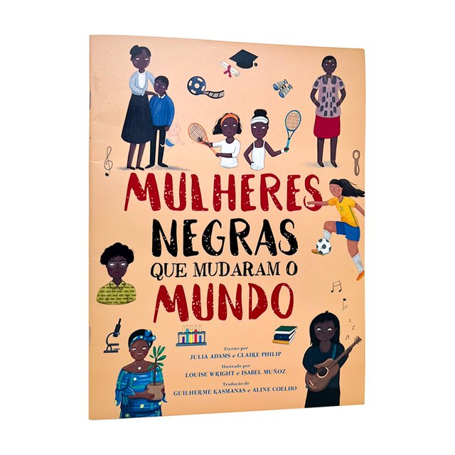 Mulheres Negras Que Mudaram o Mundo - Livro Físico | Livraria Enjoy