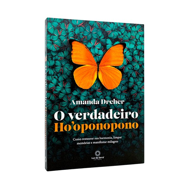 O Verdadeiro Ho'oponopono - Amanda Dreher - Livro Físico | Livraria Enjoy