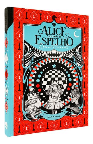 Alice Através Do Espelho - Darkside - Livro Capa Dura | Livraria Enjoy