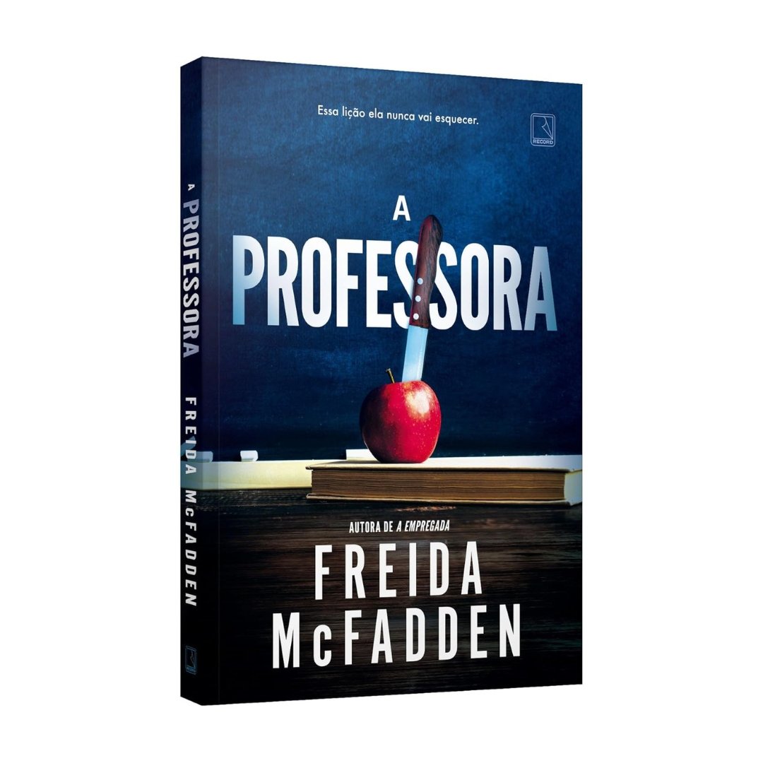 A Professora - Freida McFadden - Autora De