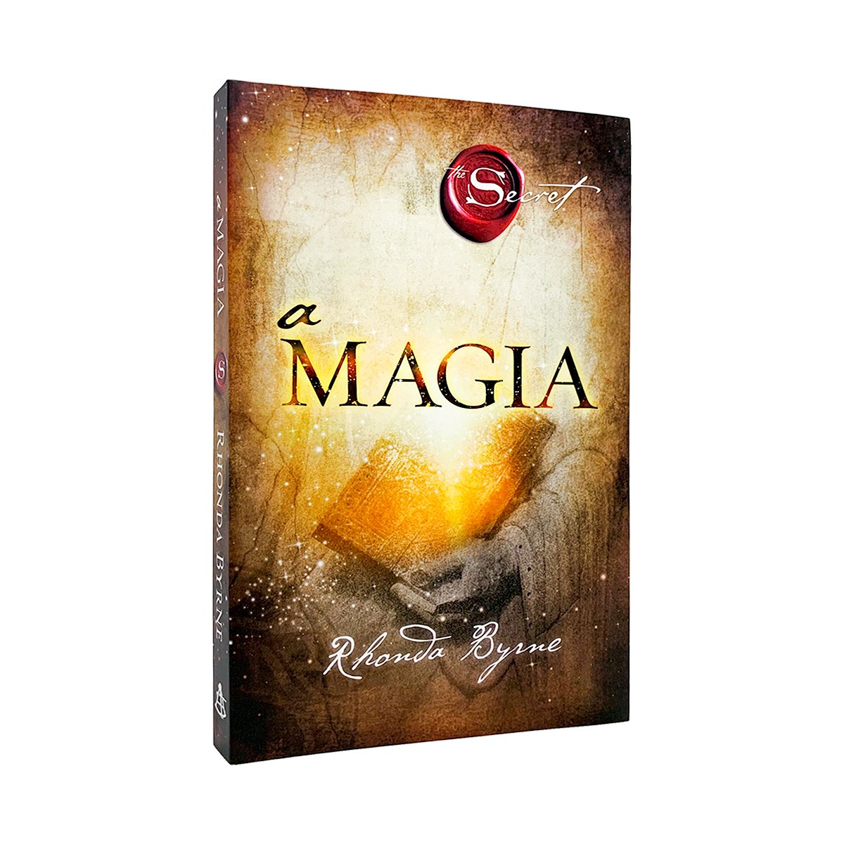 A Magia - Rhonda Byrne - Autora De O Segredo - Livro Físico