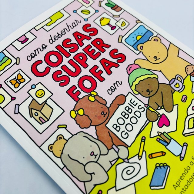 Como Desenhar Coisas Super Fofas - Bobbie Goods - Aprenda a Fazer ...