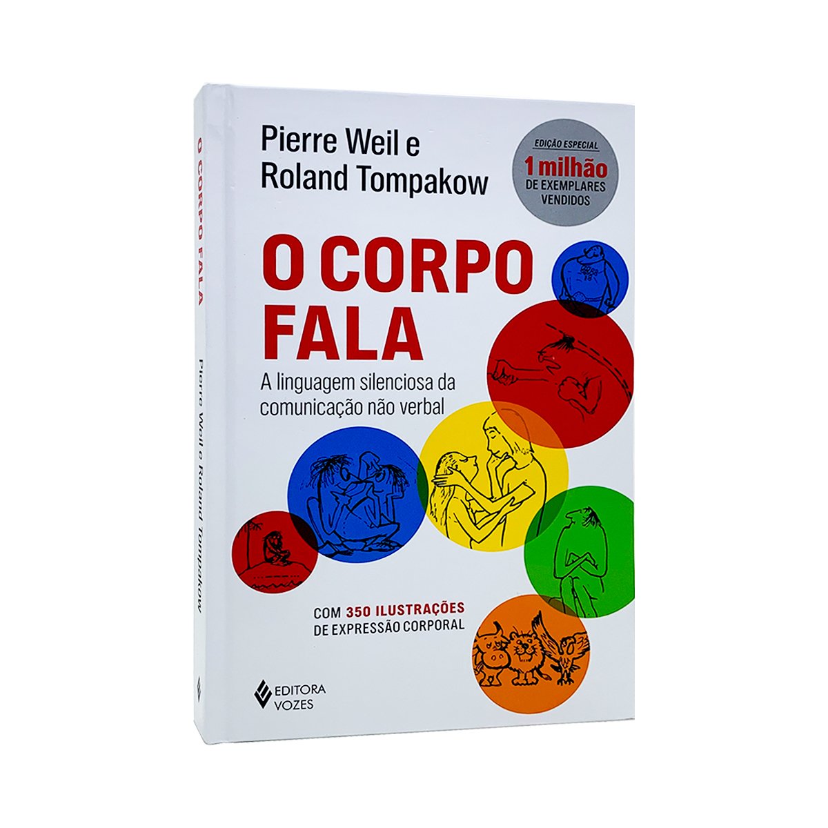 O Corpo Fala: A Linguagem Silenciosa da Comunicação Não Verbal - Pierre ...