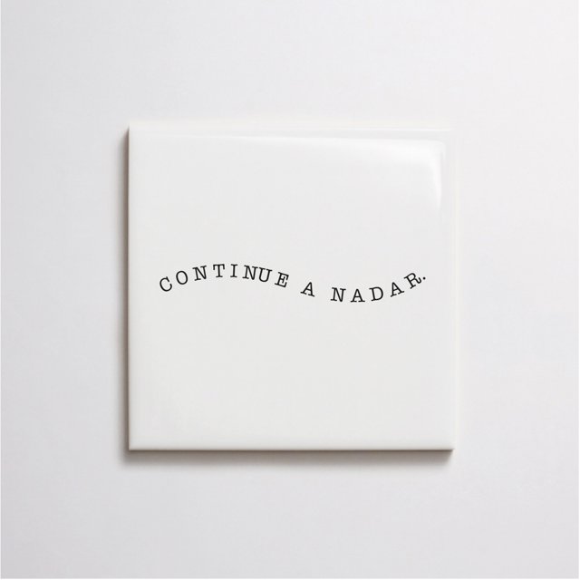 Azulejo Frase "Continue a Nadar"