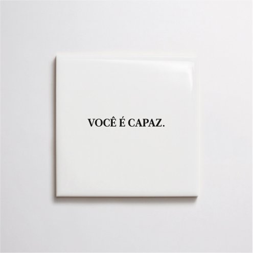 azulejo-frase-voce-e-capaz-oaxwl